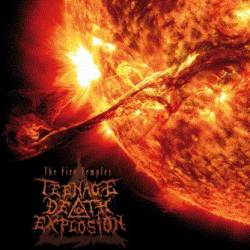 Teenage Deathexplosion : The Fire Temples